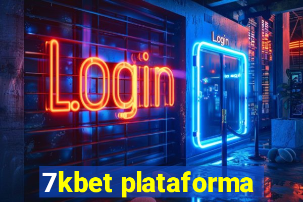 7kbet plataforma